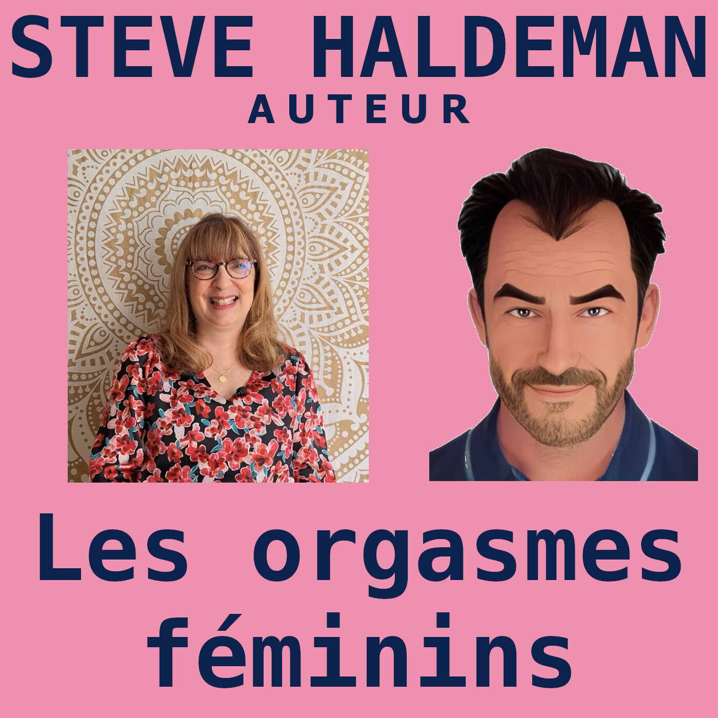 Le podcast de Steve Haldeman