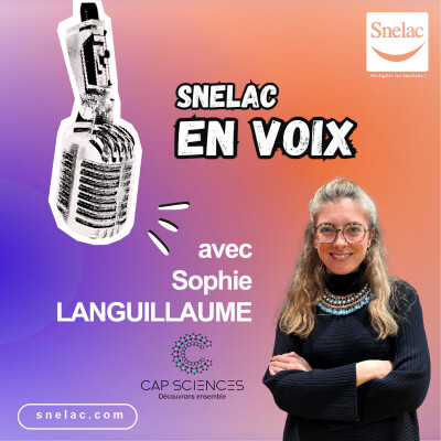 L'humain avant tout avec Sophie Languillaume - Cap Sciences cover