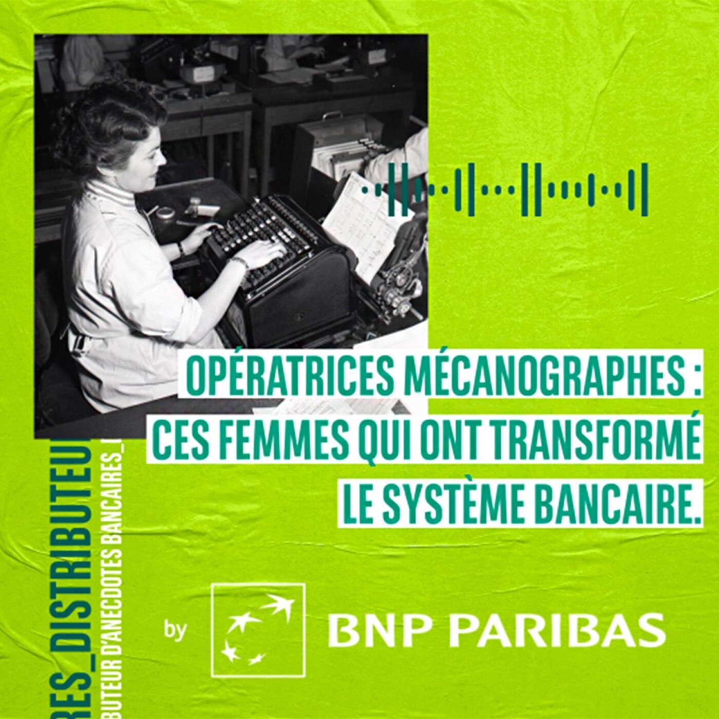 Opératrices mécanographes : ces femmes qui ont transformé le système bancaire