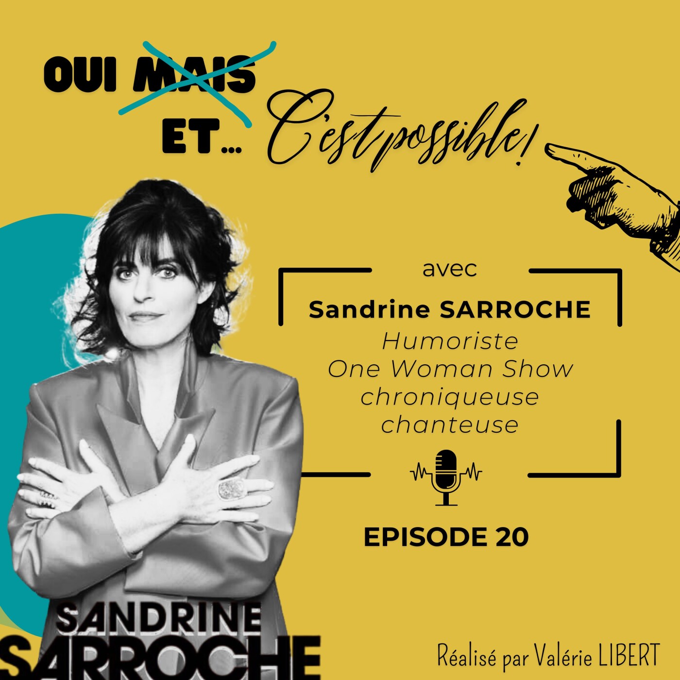 EP 20 - Sandrine SARROCHE, de la CNIL aux folies Bergères, suivre sa passion