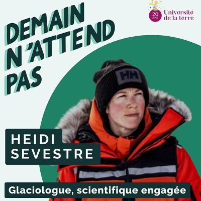 [Rediff] Heidi Sevestre - Ce que les glaciers disent de nous - #104 cover