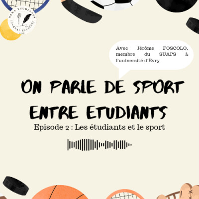 On parle de sport entre étudiants, épisode 3 avec Jérôme Foscolo cover