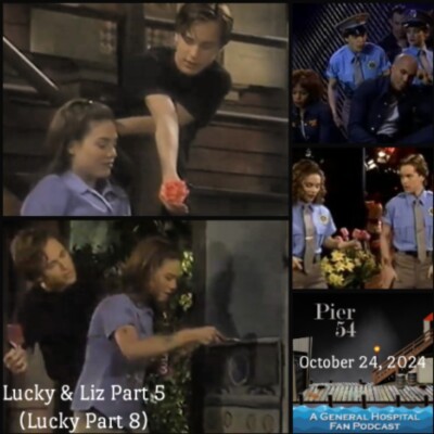 Episode 590: The Port Charles 411 - Lucky & Liz Part 5 (Lucky Part 8) cover