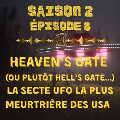 Heaven's Gate (ou plutôt Hell's Gate) : la secte UFO la plus meurtrière des USA cover