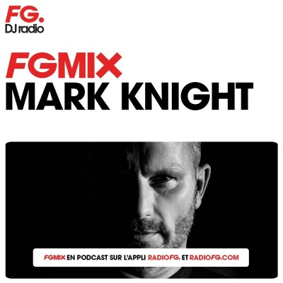 FG MIX : MARK KNIGHT cover