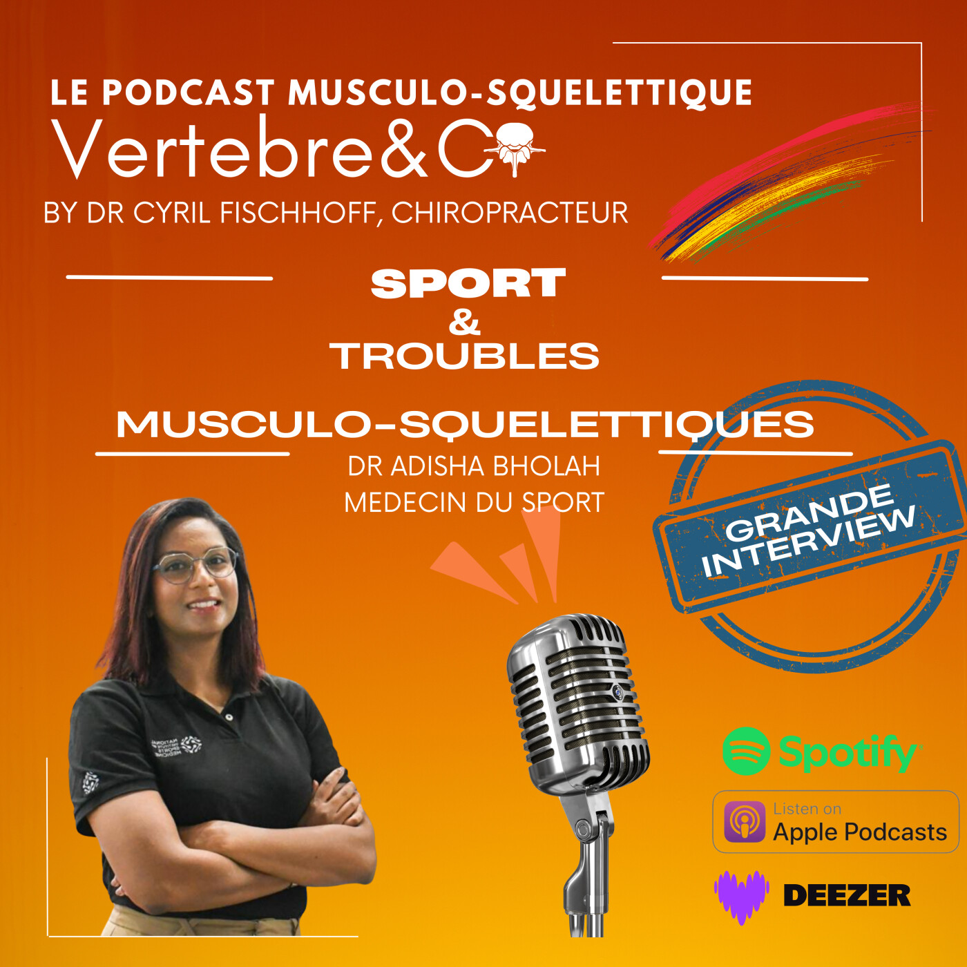 VERTEBRE&CO Le Podcast Musculo-Squelettique