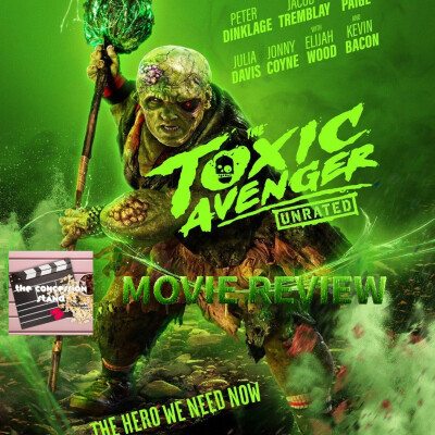 The Toxic Avenger (2025) Movie Review cover