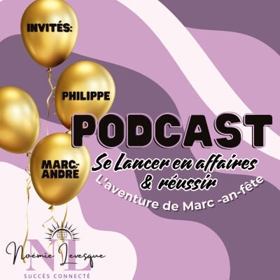 Se lancer en affaires avec Marc-An-Fête cover