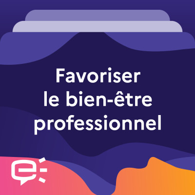 Favoriser le bien-être professionnel cover