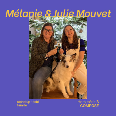 Hors-série 8. Mélanie & Julie Mouvet (Drôle de Mouv) - "Mettre les autres en lumière" cover