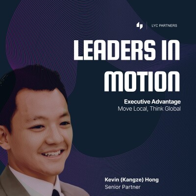 Leaders in Motion - The Podcast of Global Leadership & Executive Careers cover