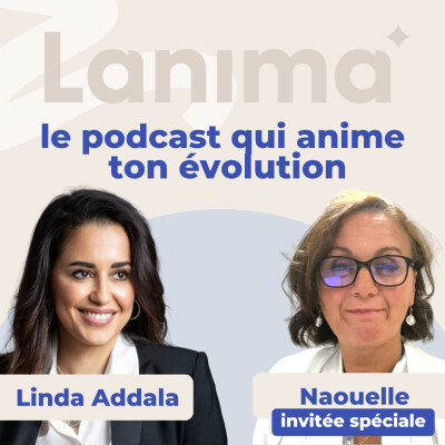 ● #4 - Comment retrouver de la confiance en soi ? - Conversation avec Naouelle cover