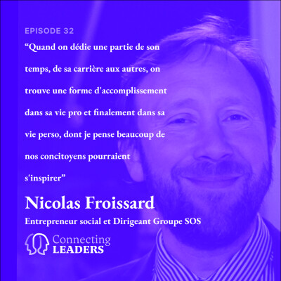 Nicolas Froissard-Groupe SOS-S'engager, être solidaire, s'impliquer sur des projets qui font du bien aux autres, fait du bien aussi à soi cover