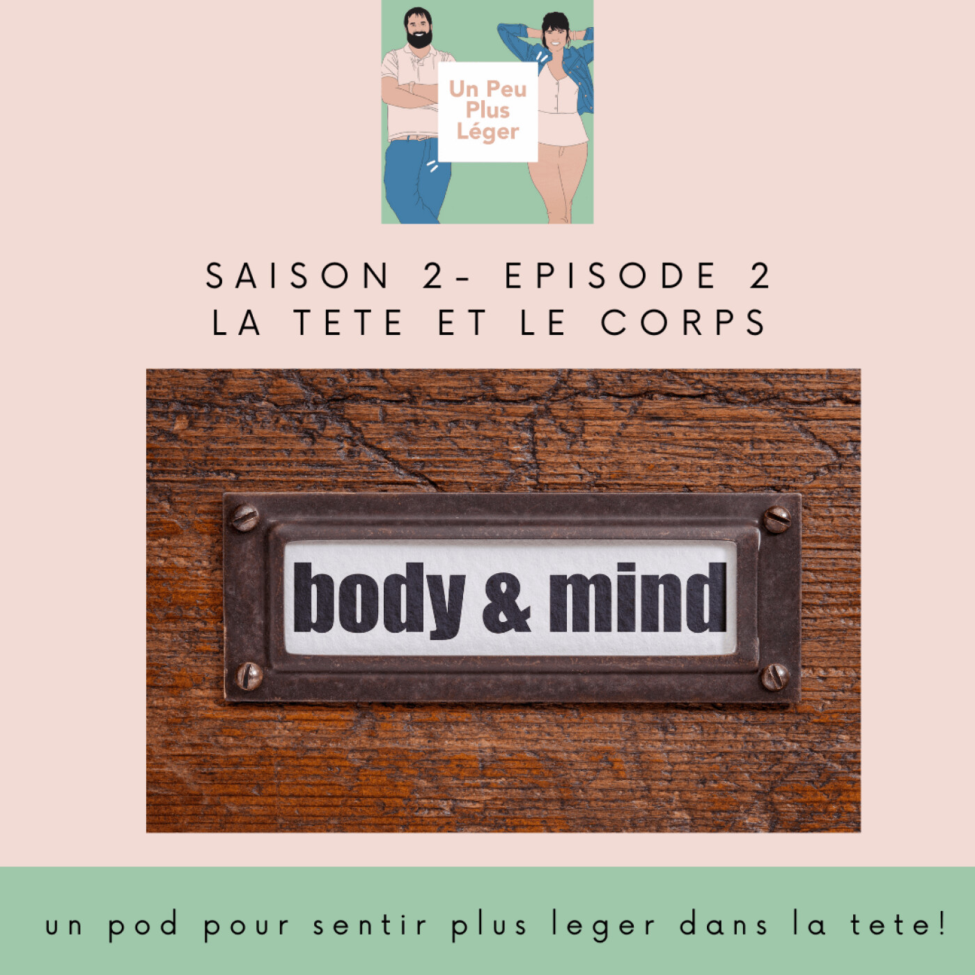 Un Peu Plus Léger Podcast