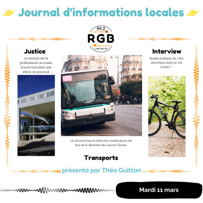 Journal du mardi 11 mars 2025 - Radio RGB 99.2 cover