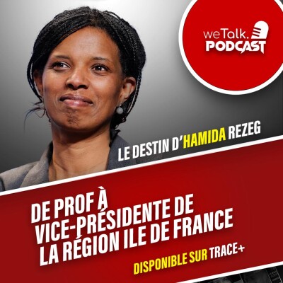 Hamida Rezeg : de prof à Vice-presidente de la région Ile de France cover