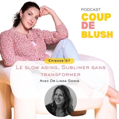 Le Slow aging, sublimer sans transformer avec le Dr Gomis cover