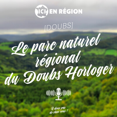 Le parc naturel régional du Doubs Horloger cover