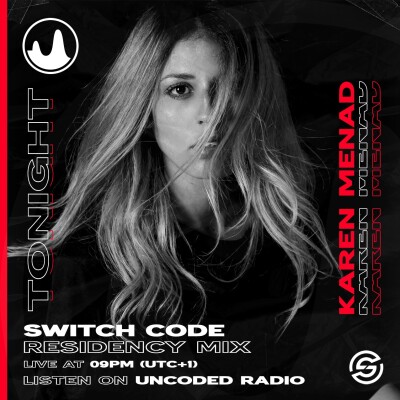 EP222 : Switch Code : Karen Menad [Melodic Techno] cover
