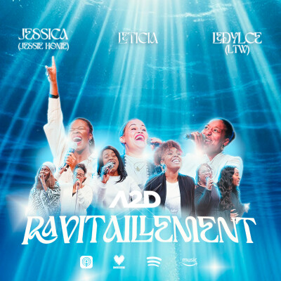 #Culte : Ravitaillement avec Jessie Home, Leticia, Ledylce cover