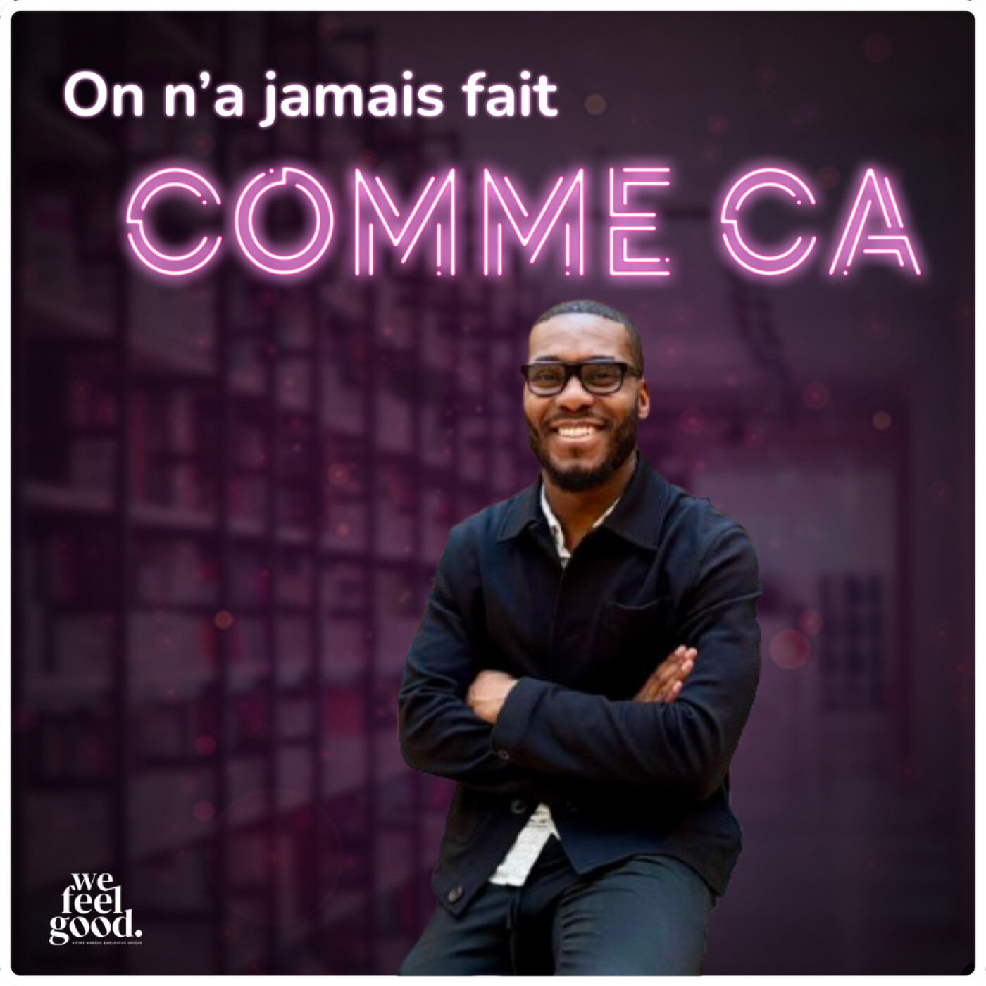 On n\'a jamais fait comme ça - Le podcast RH par & pour les DRH : 100% ressources humaines, recrutement, marque employeur, communication, IA