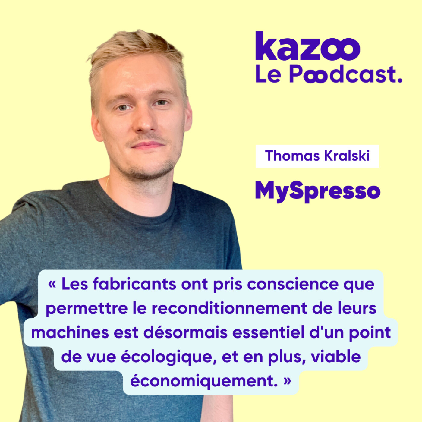 Thomas Kralski - MySpresso episode artwork