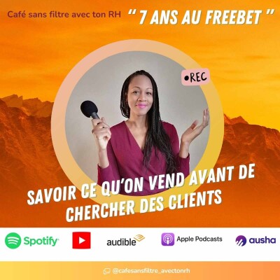 Savoir ce qu'on vend avant de chercher des clients cover