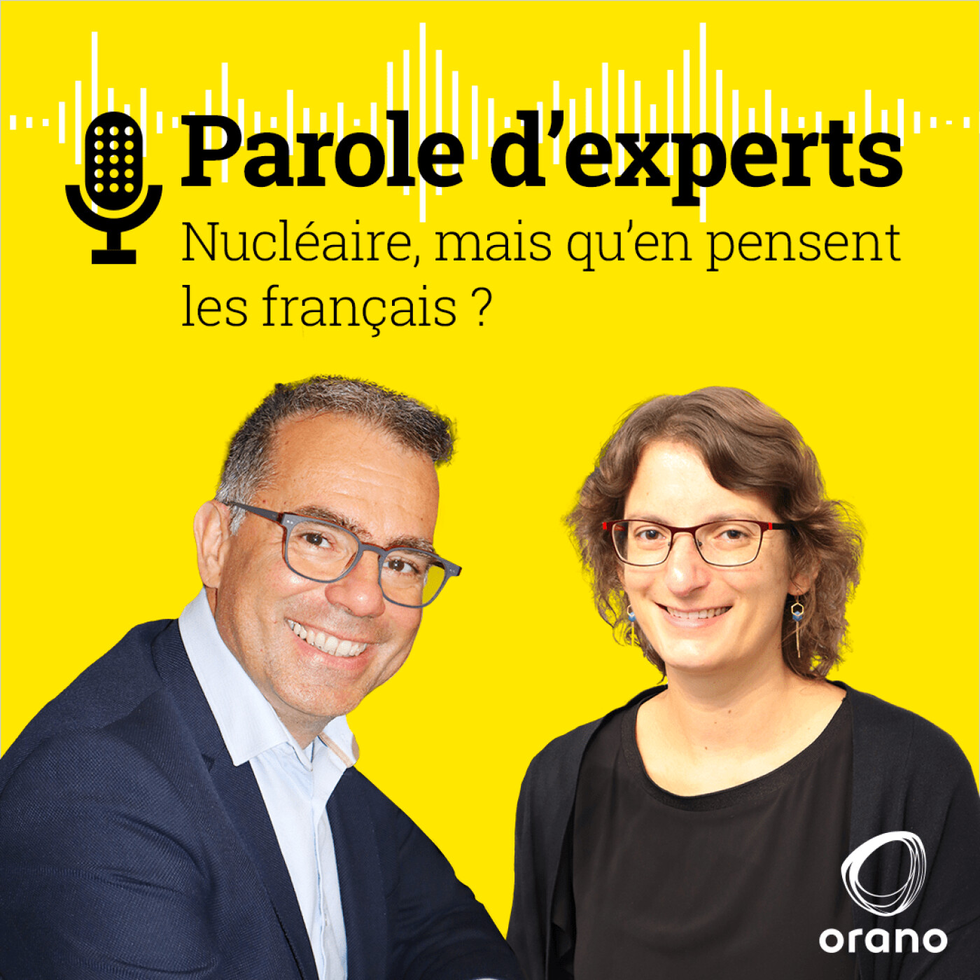 Parole d’experts Orano, le podcast pour se faire sa propre opinion sur le nucléaire