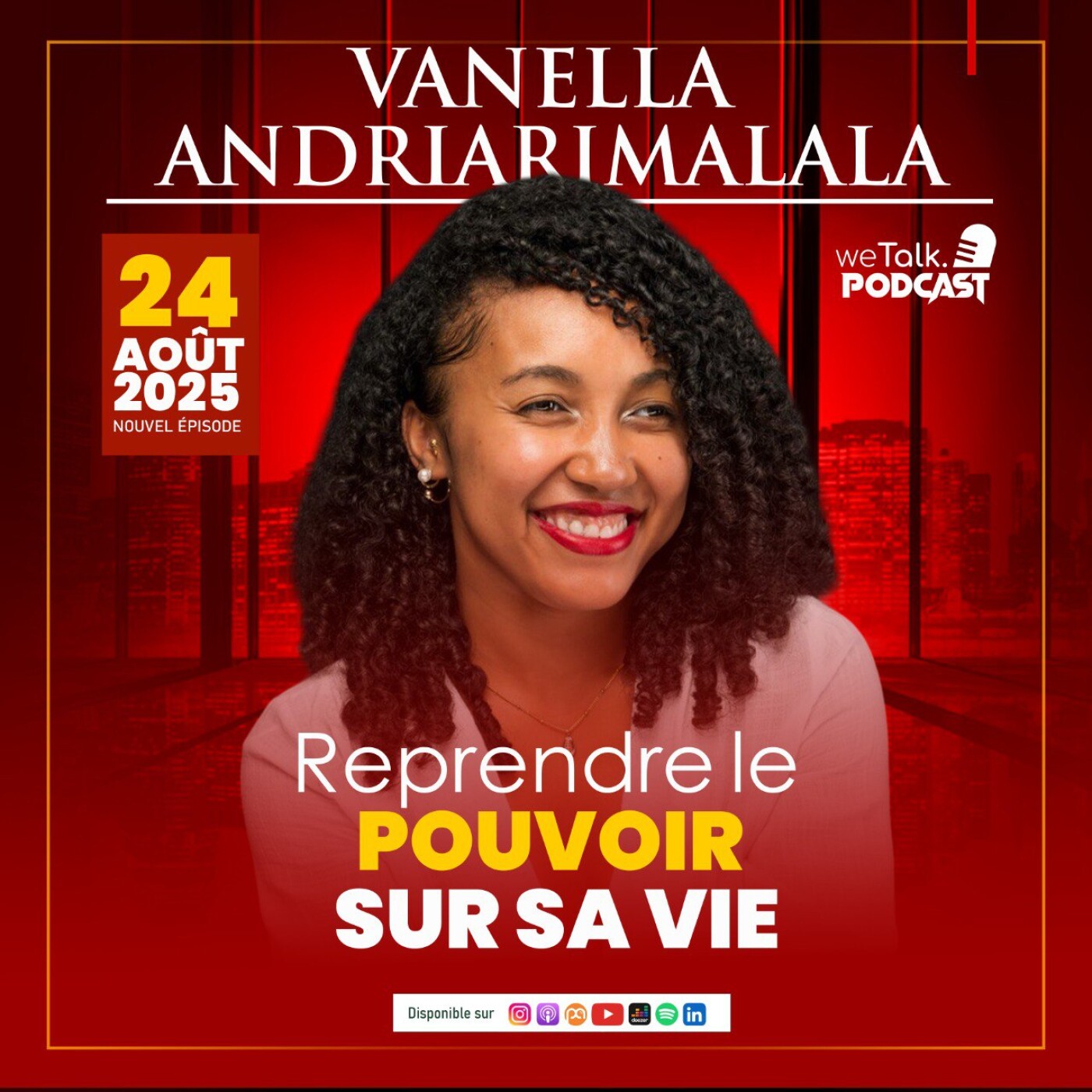 Vanella Andriarimalala : Reprendre le pouvoir sur sa vie episode artwork