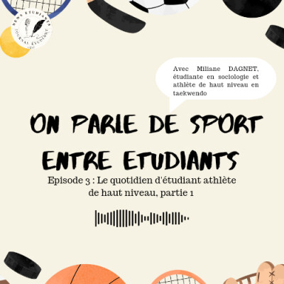 On parle de sports entre étudiants, épisode 4 avec Miliane DAGNET cover