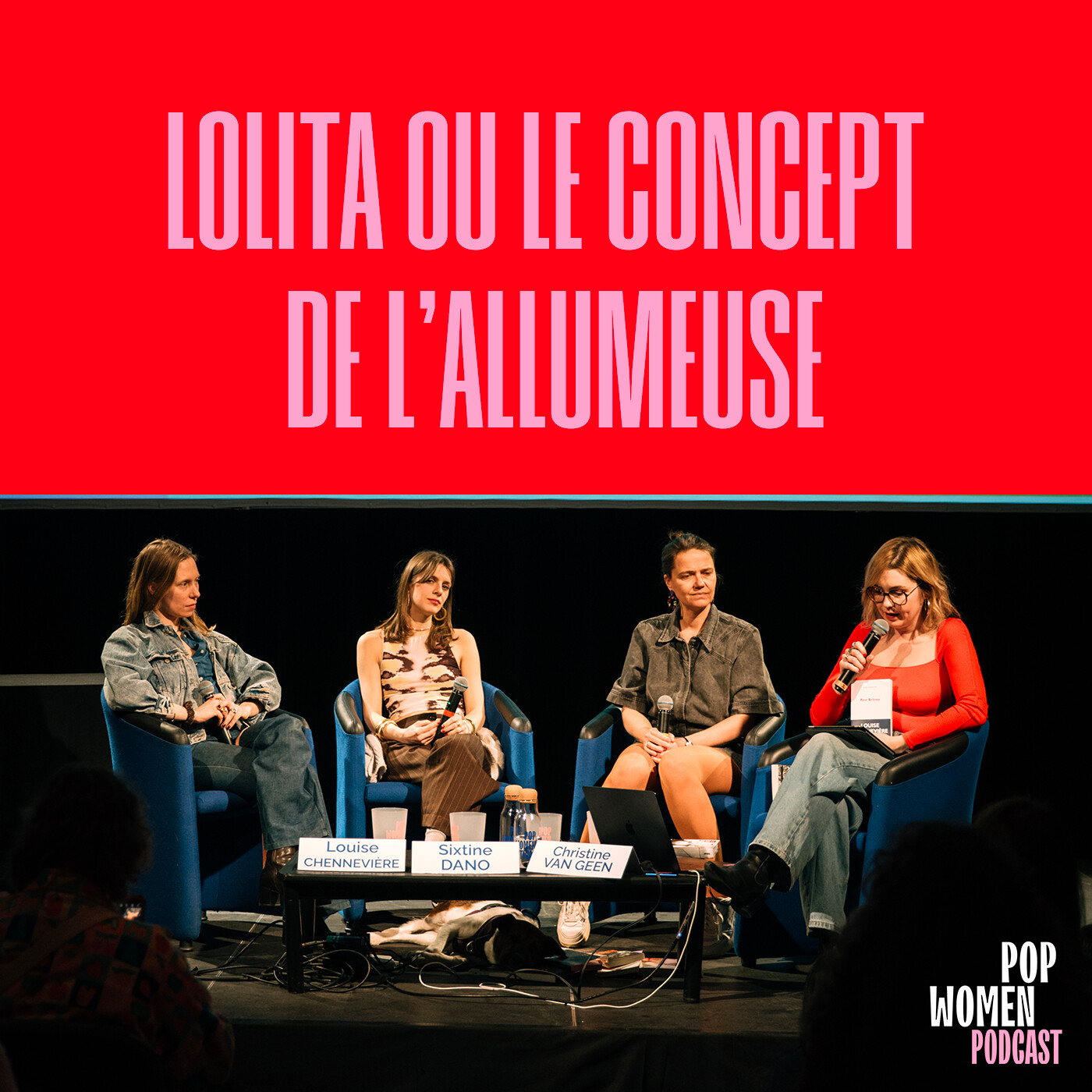 LOLITA OU LE CONCEPT DE L'ALLUMEUSE avec Louise Chennevière, Sixtine Dano et Christine Van Geen episode artwork
