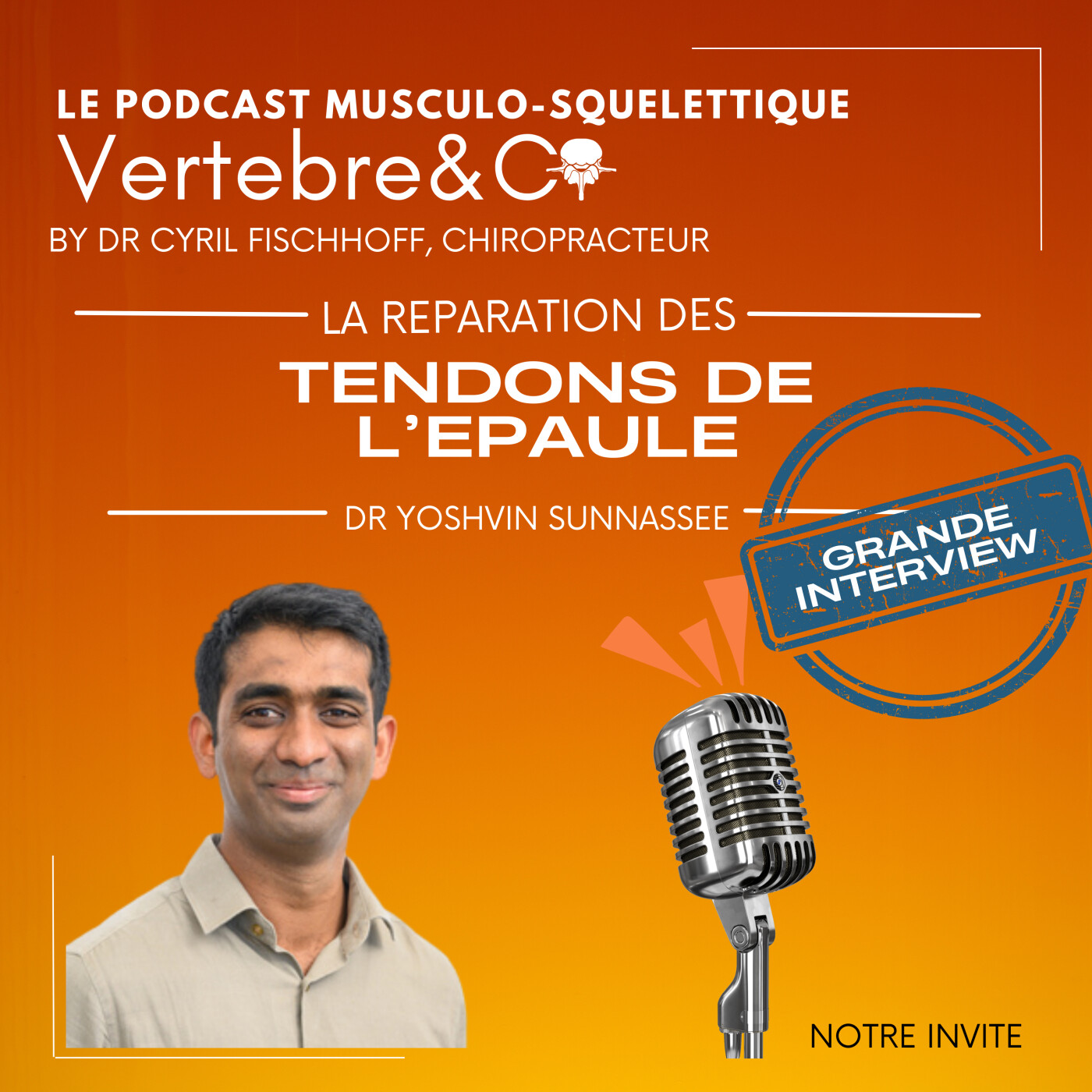 VERTEBRE&CO Le Podcast Musculo-Squelettique