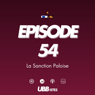 Episode 54 - La Sanction Paloise cover