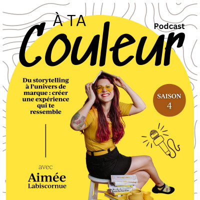 REDIFFUSION // Du storytelling à l’univers de marque : créer une expérience qui te ressemble avec Aimée Labiscornue cover