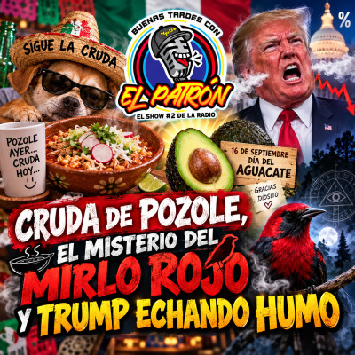 Cruda de pozole, el misterio del MIRLO ROJO y Trump echando humo! cover