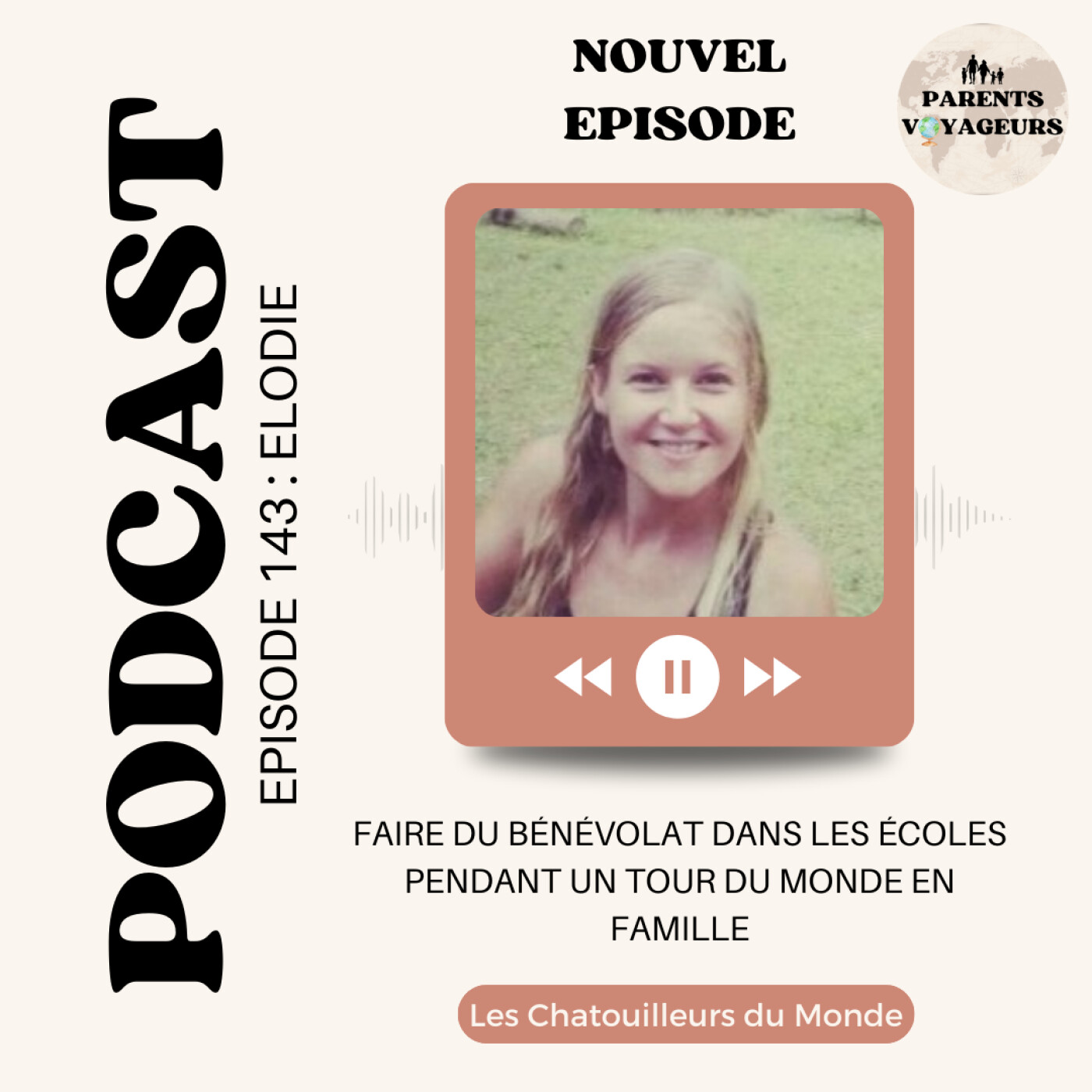 #143 - Faire du bénévolat dans les écoles pendant un tour du monde en famille episode artwork