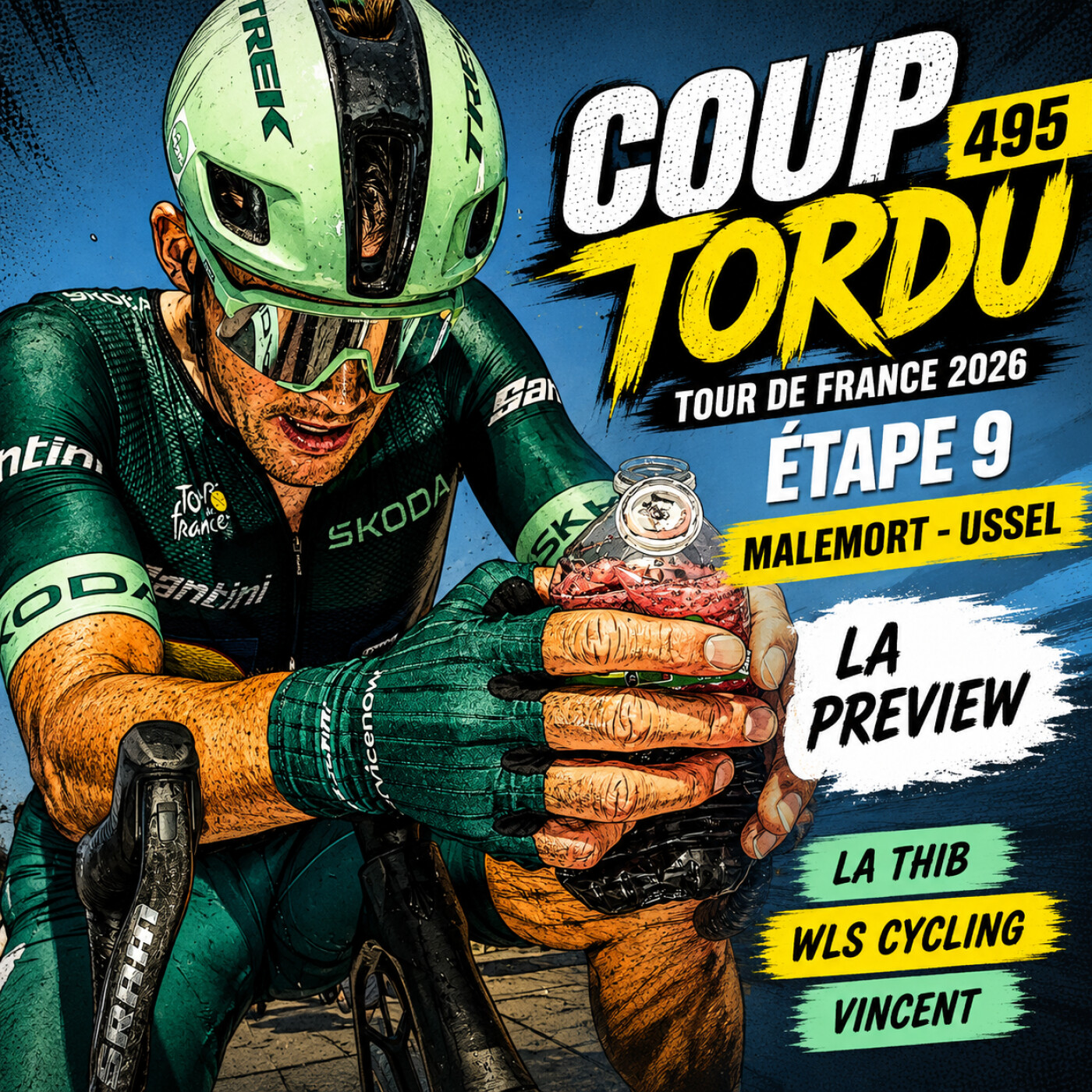 COUP TORDU 495 : TOUR DE FRANCE 2026, MALEMORT - USSEL ETAPE 9