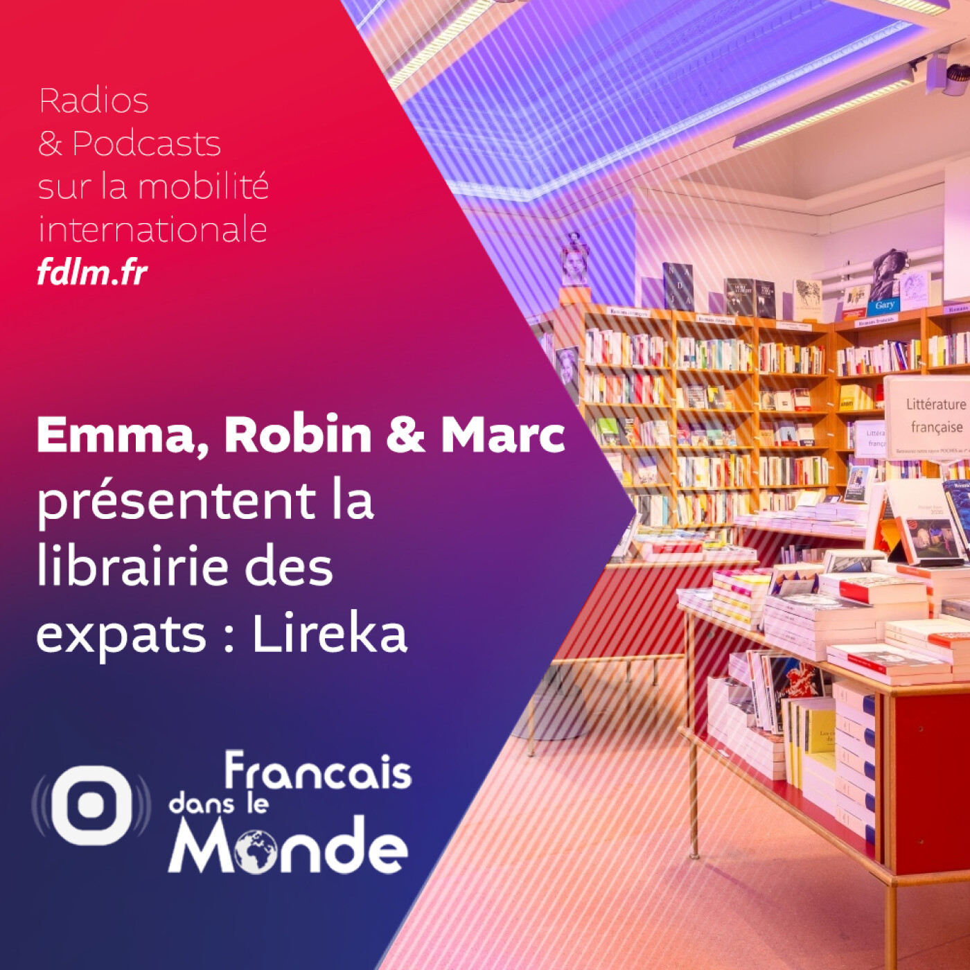 Lireka est une librairie en ligne à destination des Français dans le monde episode artwork