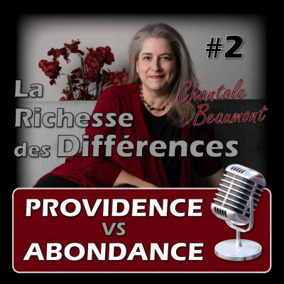 La Différence entre Abondance et Providence   E02 cover