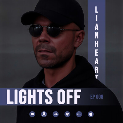 Lianheart - Lights Off 008 - January 24, 2026 cover
