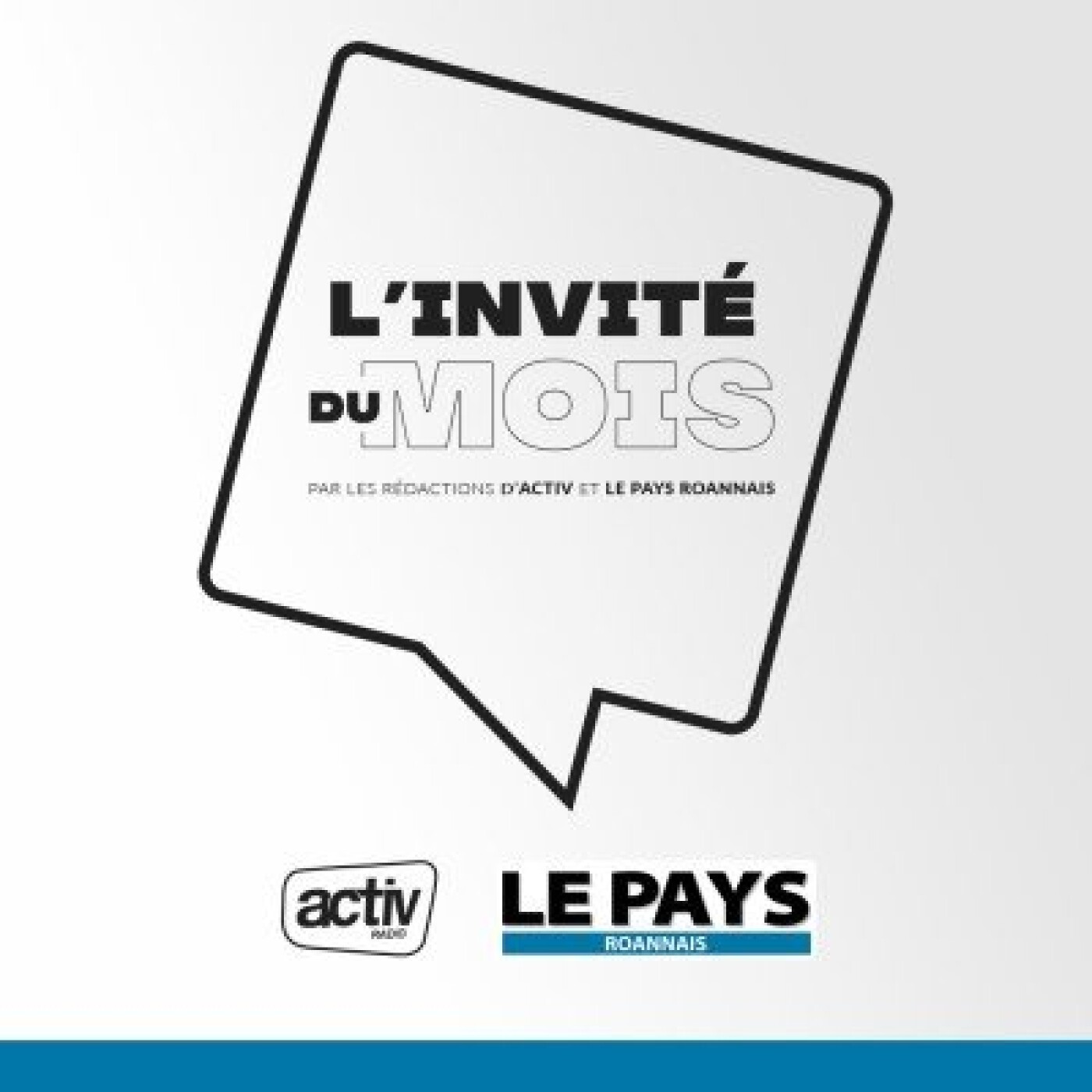 L\'INVITE DU MOIS AVEC ACTIV RADIO