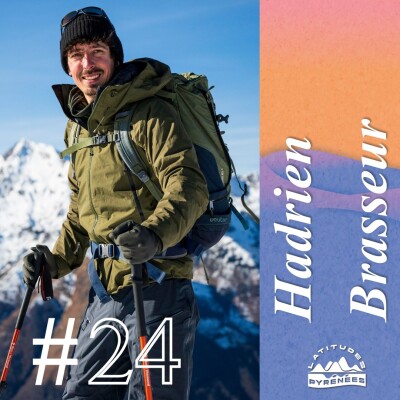 #24 - Hadrien Brasseur, photographier la faune des Pyrénées pour témoigner de leur beauté et sensibiliser cover
