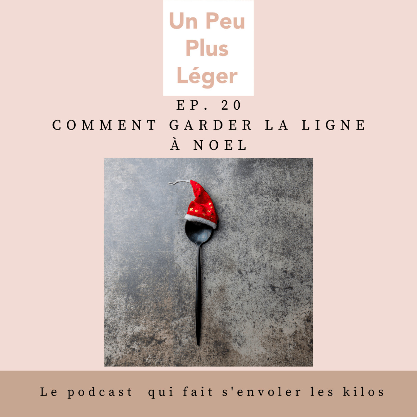 Un Peu Plus Léger Podcast