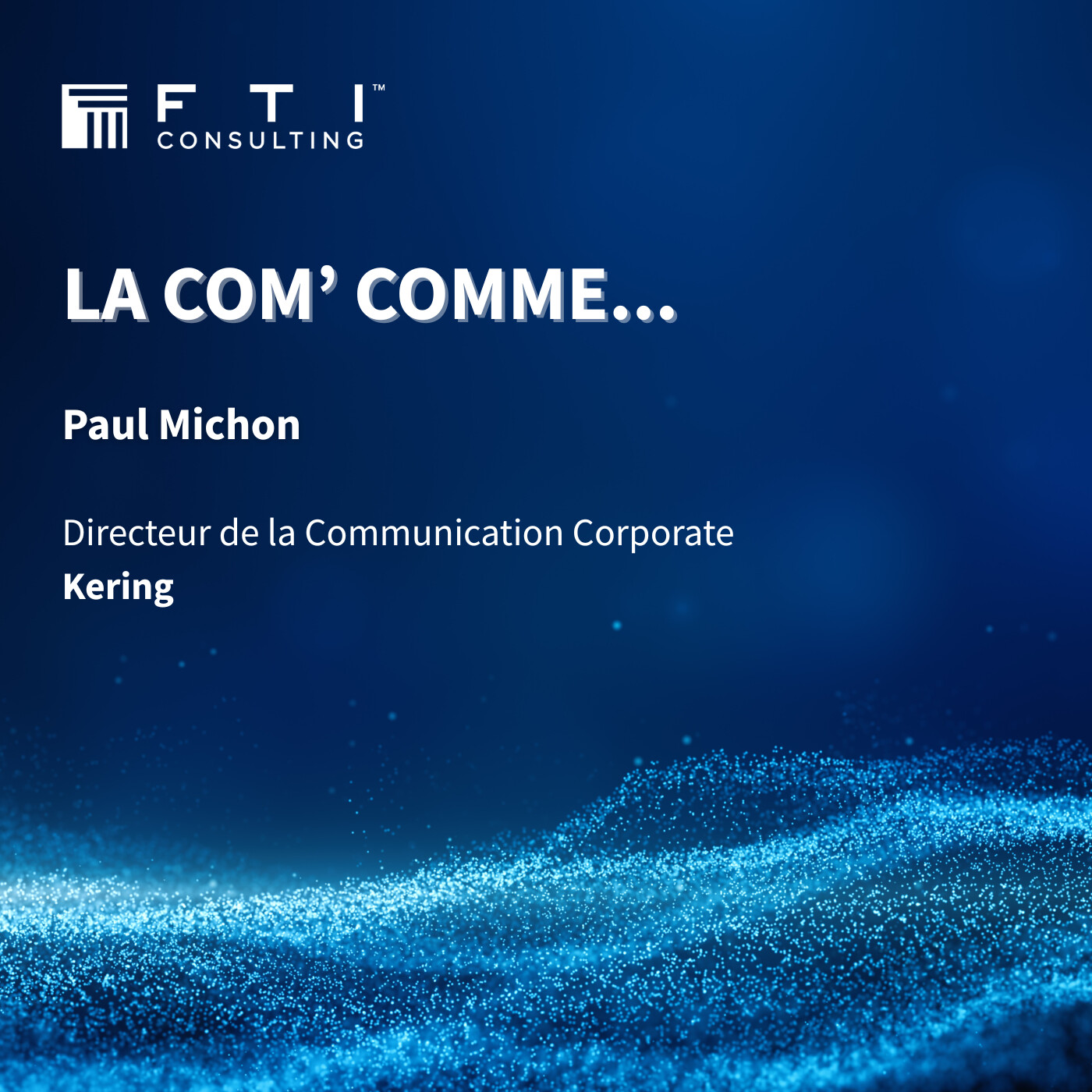La Com' comme...Paul Michon episode artwork