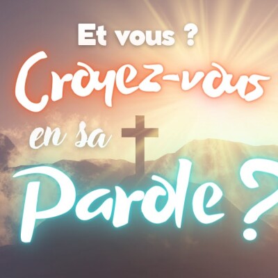 Parole et Évangile du jour | Dimanche 1 octobre • Et vous, croyez vous en sa parole ? cover
