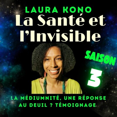 La médiumnité, une réponse au deuil ? Le témoignage de Laura Kono cover