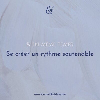[Les Équilibristes] Se créer un rythme soutenable cover