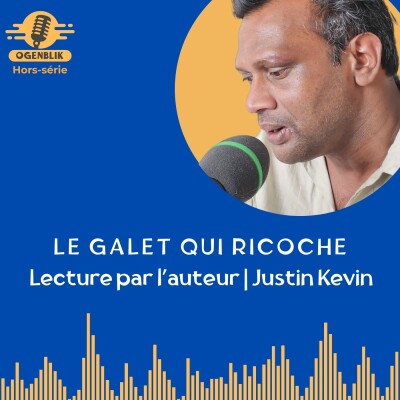 Le Galet qui ricoche | Lecture par l'auteur Justin Kevin cover