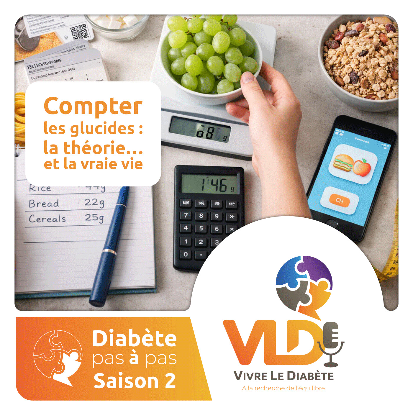 Diabète pas à pas - Compter les glucides : la théorie et la vraie vie  | Vivre le diabète