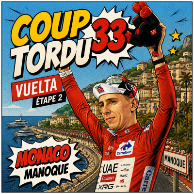 COUP TORDU 530 : VUELTA 2026 ETAPE 2, MONACO MANOSQUE cover